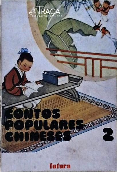 Contos Populares Chineses - 2 -