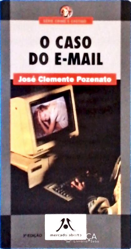 O Caso do E-mail