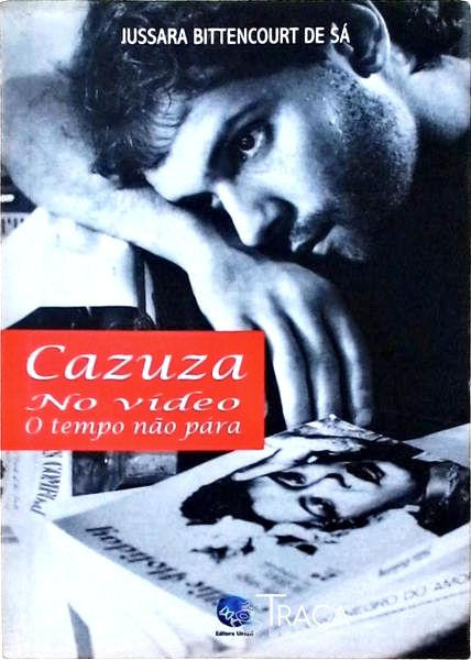 Cazuza No Vídeo o Tempo Não Pára
