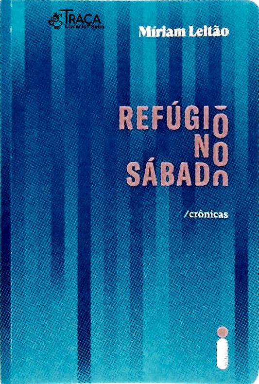 Refúgio No Sábado