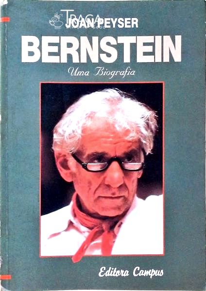 Bernstein - Uma Biografia