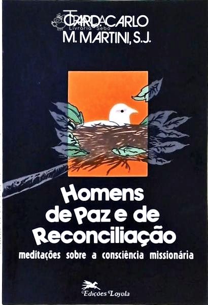 Homens De Paz E De Reconciliação