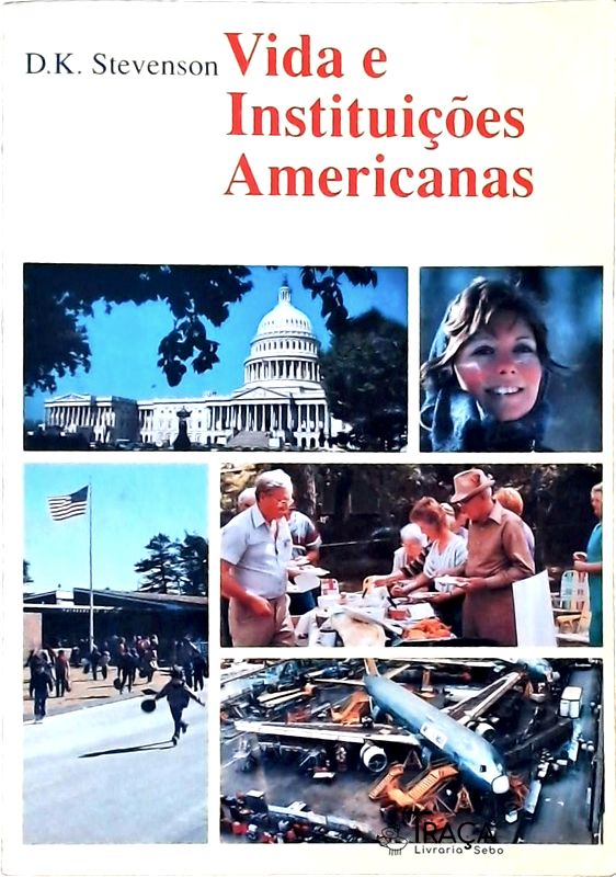 Vida e Instituições Americanas