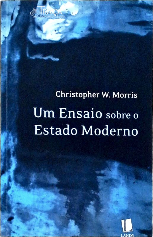 Um Ensaio Sobre O Estado Moderno