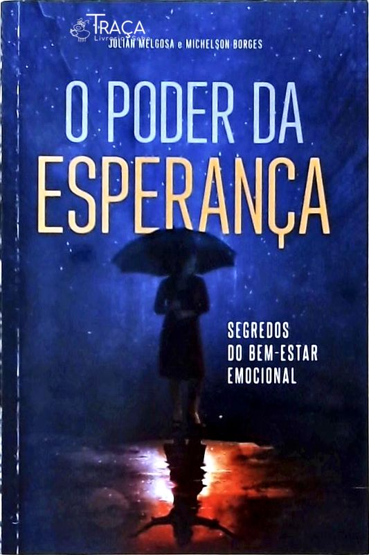 O Poder da Esperança