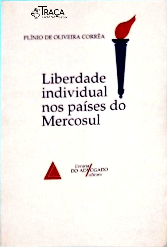 Liberdade Individual Nos Países do Mercosul