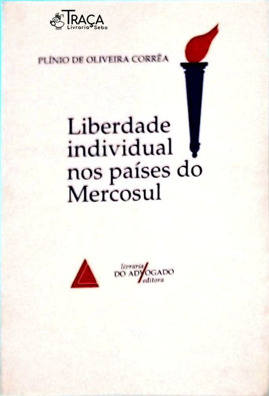 Liberdade Individual Nos Países do Mercosul