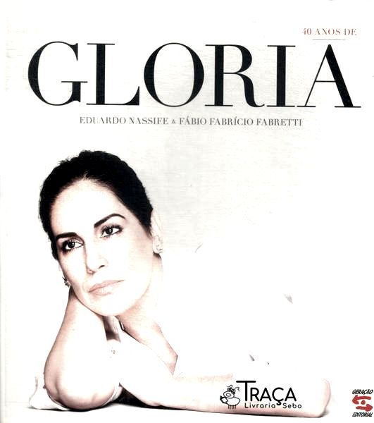 40 Anos de Gloria