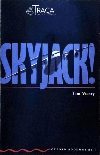 Skyjack!