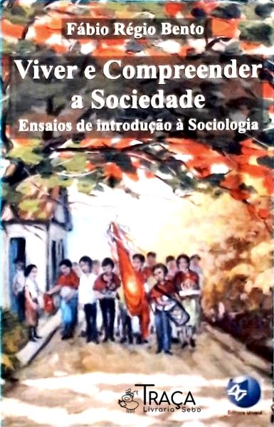 Viver E Compreender A Sociedade