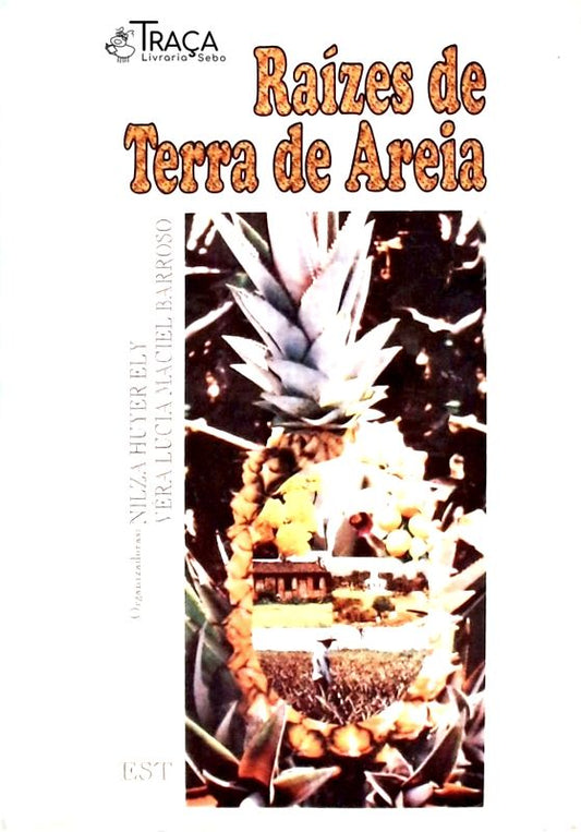 Raízes de Terra de Areia