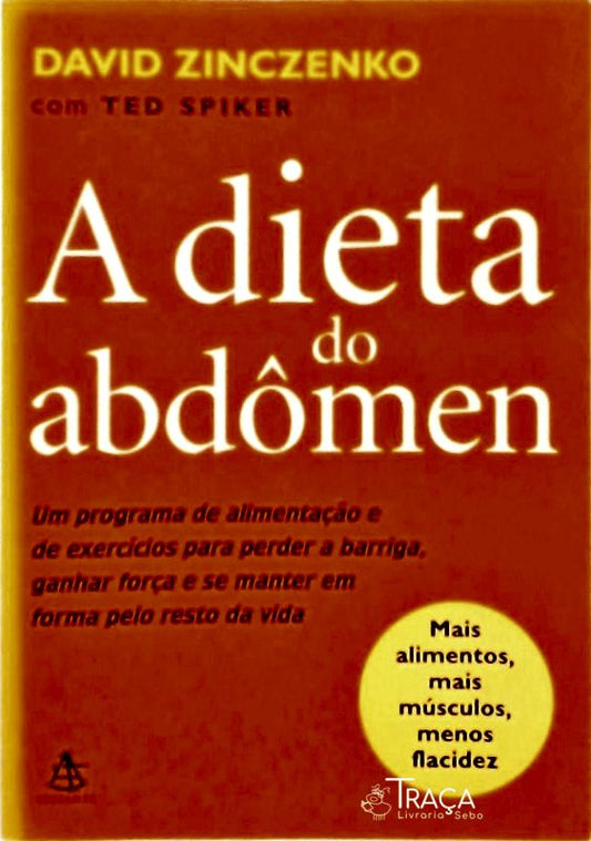 A Dieta do Abdômen