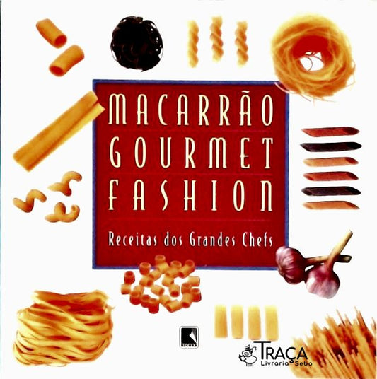 Macarrão Gourmet Fashion