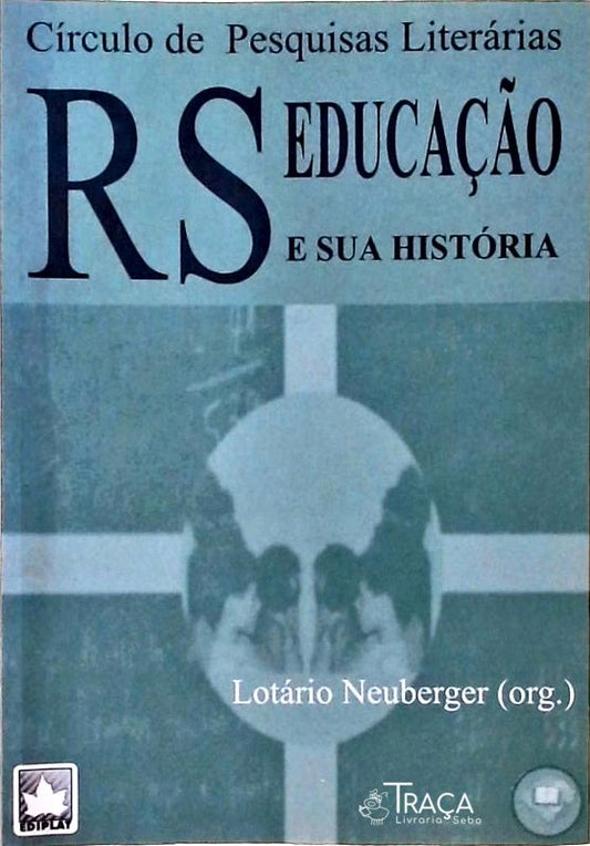 Rs - Educação e Sua História