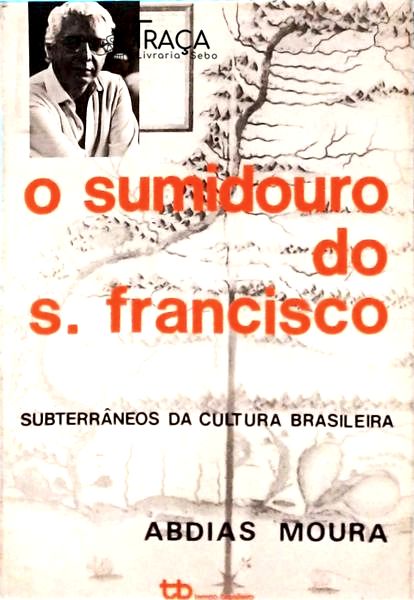 O Sumidouro do S. Francisco