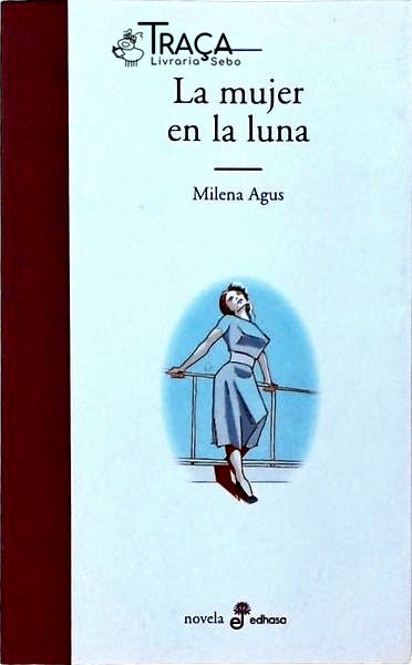 La Mujer En La Luna
