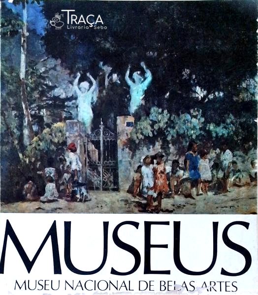Museus - Museu Nacional De Belas Artes