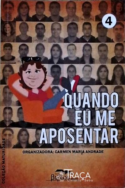 Quando Eu Me Aposentar