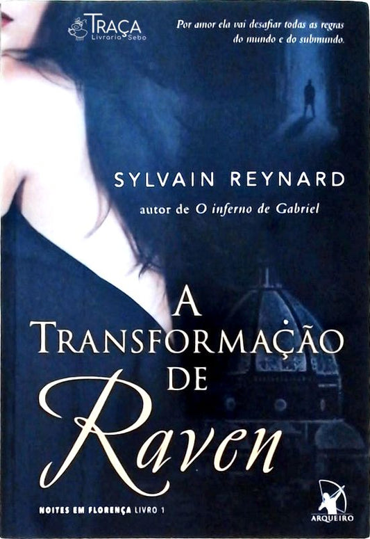 A Transformação De Raven