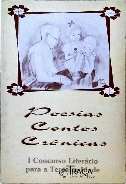 Poesias, Contos, Crônicas