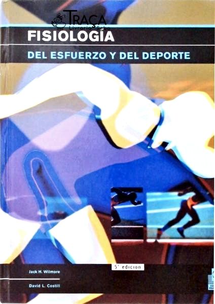 Fisiologia Del Esfuerzo Y Del Deporte