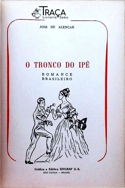 O Tronco do Ipê