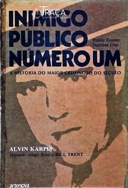 Inimigo Público Número Um