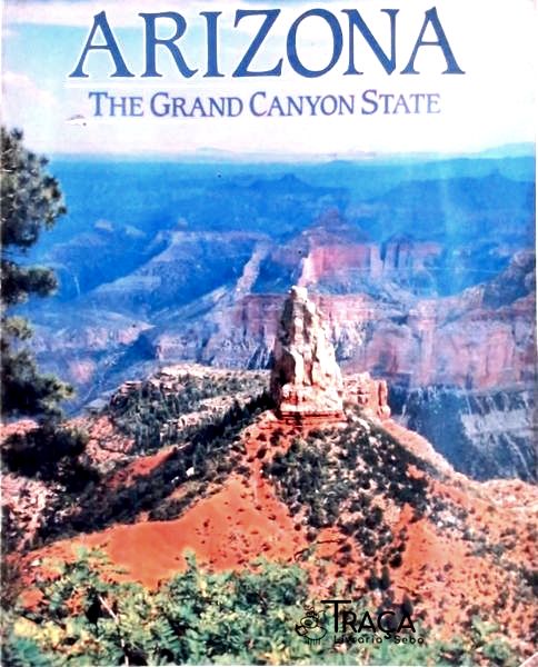 Arizona, The Grand Canyon State