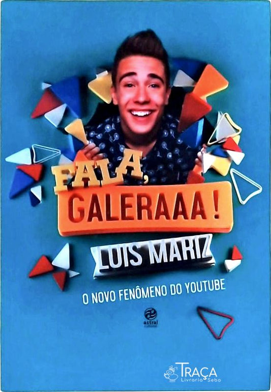 Fala, Galeraaa!