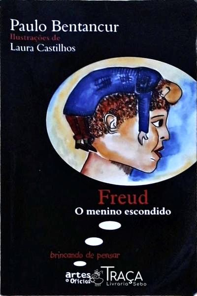 Freud O Menino Escondido