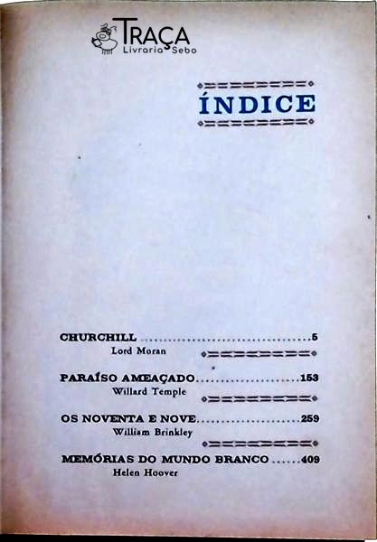 Churchill - Paraíso Ameaçado - Os Noventa E Nove - Memórias Do Mundo Branco