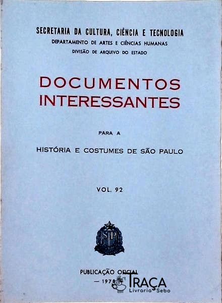 Documentos Interessantes para a História de São Paulo Vol 92