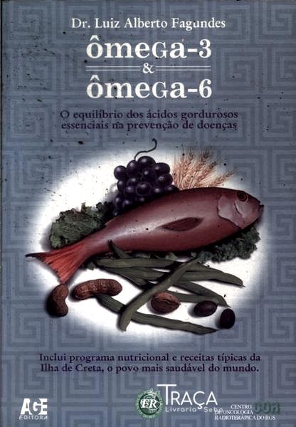 Ômega-3 e Ômega-6