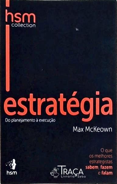 Estratégia - do Planejamento À Execução