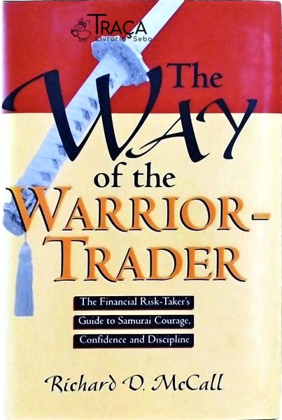 The Way Of The Warrior-trader
