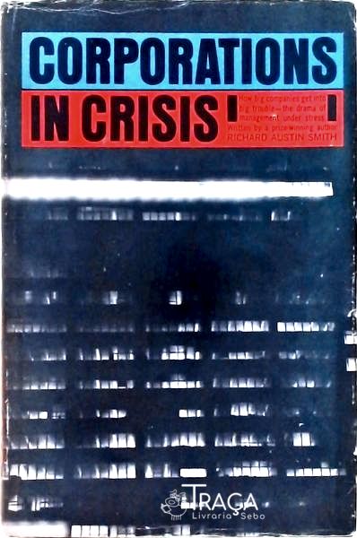 Corporations In Crisis