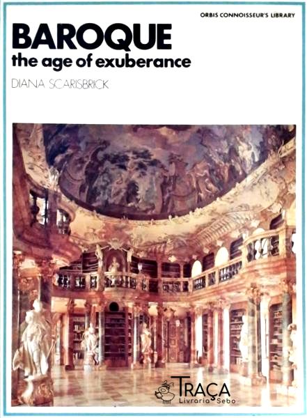 Baroque, The Age Of Exuberance