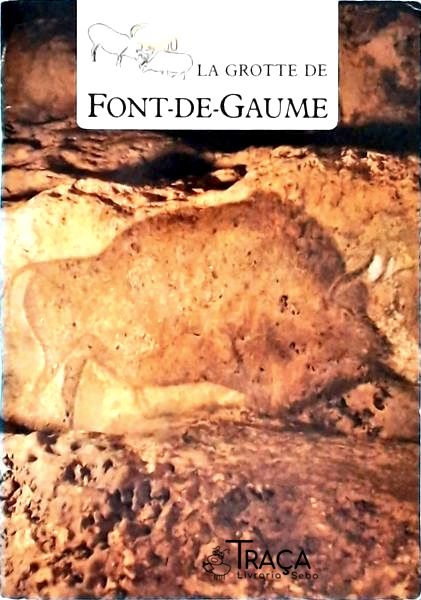 La Grotte De Font-De-Gaume