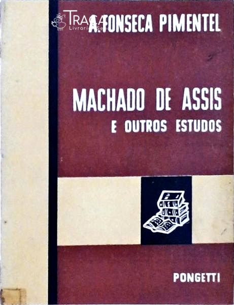 Machado de Assis e Outros Estudos
