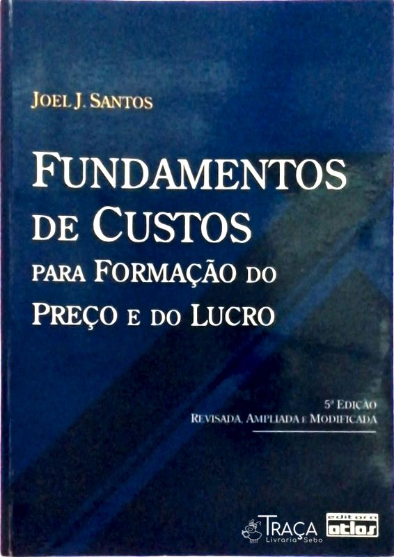 Fundamentos de Custos para Formação do Preço e do Lucro