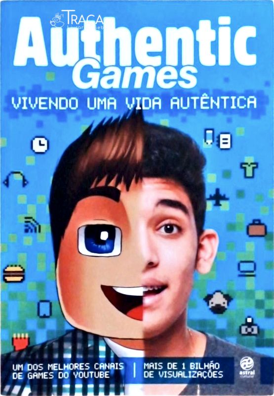 Authentic Games - Vivendo Uma Vida Autêntica