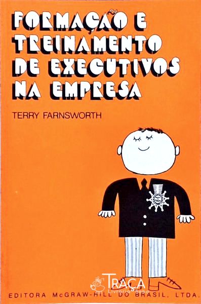 Formação e Treinamento de Executivos Na Empresa