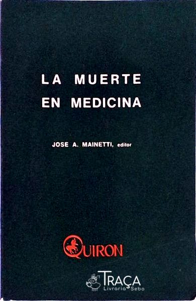 La Muerte En Medicina
