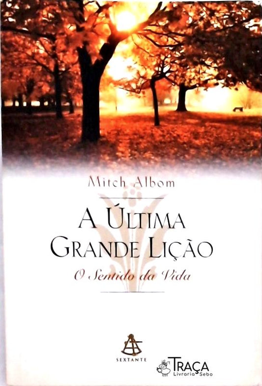 A Última Grande Lição