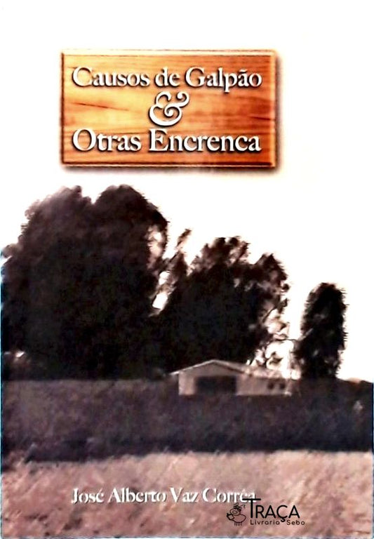 Causos de Galpão e Otras Encrenca