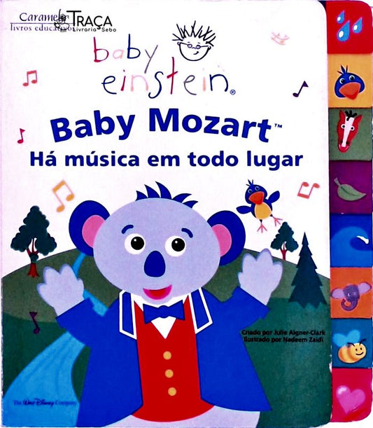 Baby Mozart - Há Música Em Todo Lugar