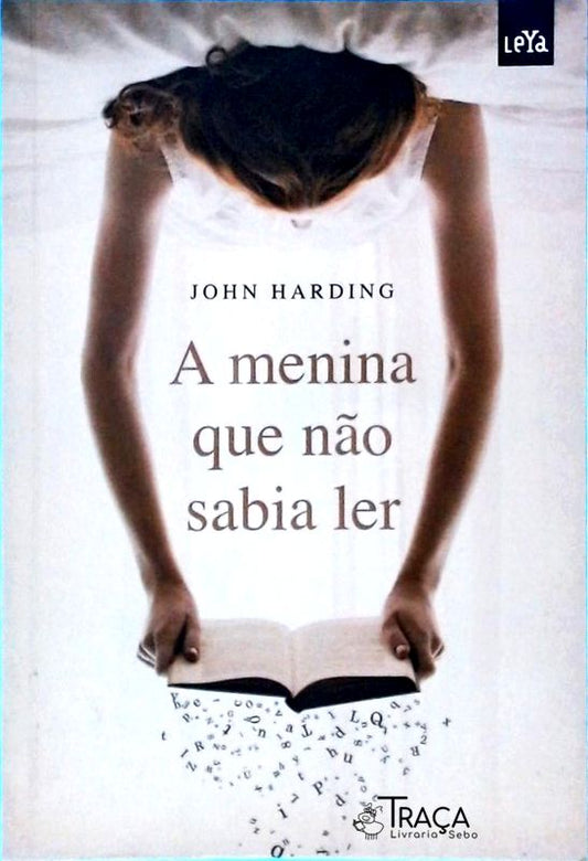 A Menina Que Não Sabia Ler