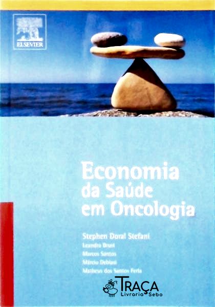 Economia Da Saúde Em Oncologia