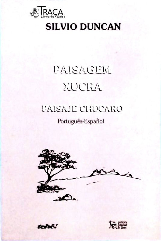 Paisagem Xucra