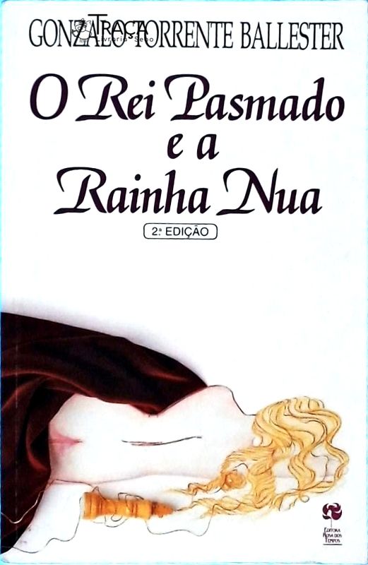 O Rei Pasmado E A Rainha Nua